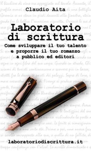 Cover of the book Laboratorio di scrittura by Peter Tuscarora