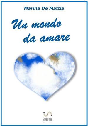 Cover of the book Un mondo da amare by Guido Viale
