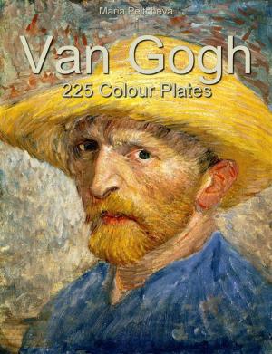 Book cover of Van Gogh: 225 Colour Plates