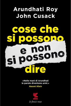 Cover of the book Cose che si possono e non si possono dire by Luis Sepúlveda