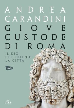 Cover of the book Giove custode di Roma by Hans Ulrich Obrist
