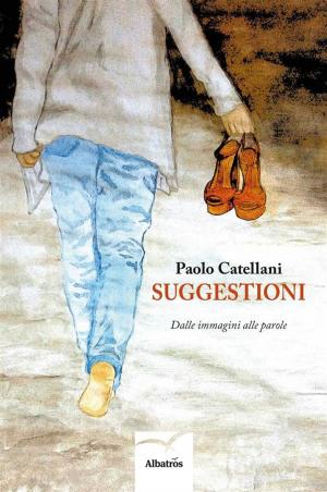 Cover of the book Suggestioni by Marialuigia Bolla