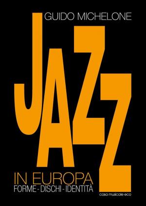 Cover of Il Jazz in Europa