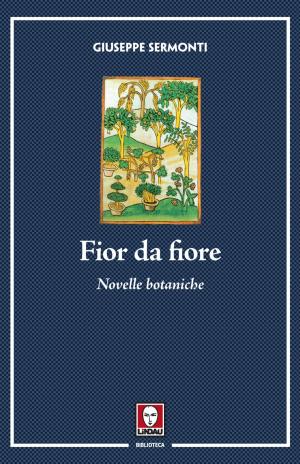Cover of the book Fior da fiore by Hjalmar Söderberg, Massimo Ciaravolo