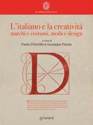 Book cover of L’italiano e la creatività: marchi e costumi, moda e design