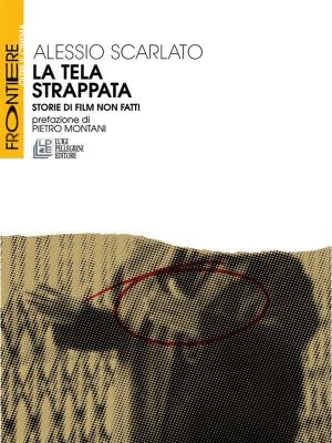 Cover of the book La Tela Strappata by Attilio Sabato