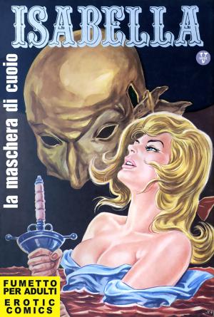 Cover of the book La maschera di cuoio by Giorgio Cavedon