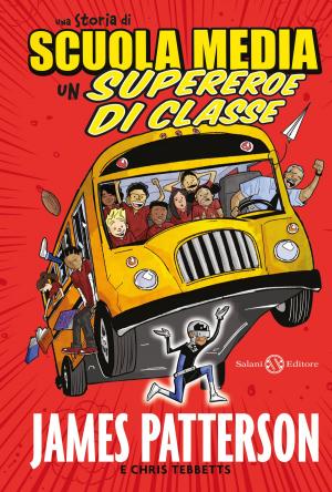 Cover of the book Un supereroe di classe by Giuseppe Festa