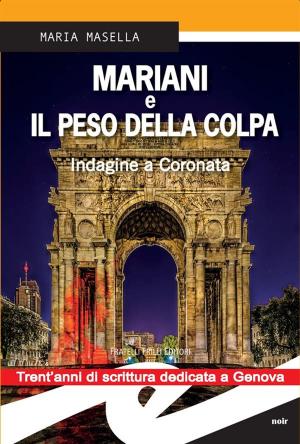 Cover of the book Mariani e il peso della colpa by Cedric Balmore