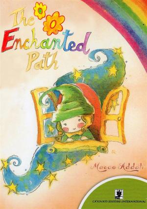 Cover of the book The Enchanted Path by Marco Sazio