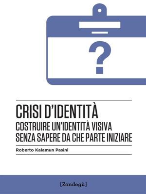 Cover of the book Crisi d'identità by Lucia Biagi