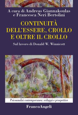 Cover of the book Continuità dell'essere, crollo e oltre il crollo by Marco Lombardi