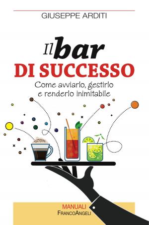 Cover of the book Il bar di successo by Censis, U.C.S.I.