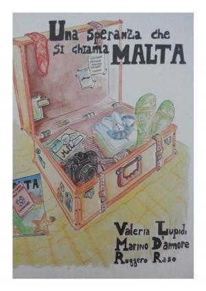 Book cover of Una Speranza che si chiama Malta