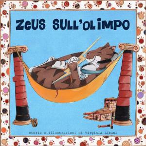 Cover of the book Zeus sull'Olimpo by Stefano Iacono