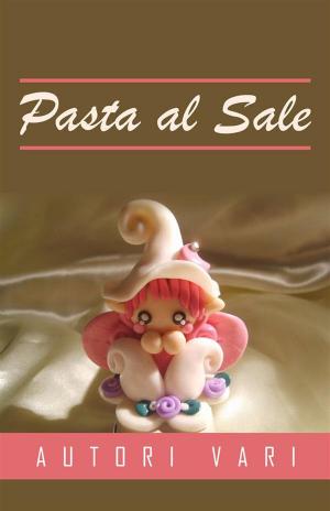 Book cover of Pasta al Sale