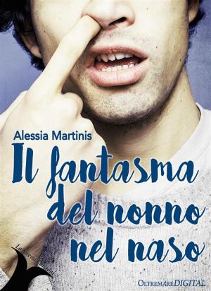 Cover of the book Il fantasma del nonno nel naso by Rene Natan