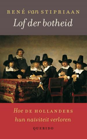 Cover of the book Lof der botheid by Jan van Aken
