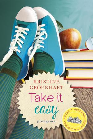 Cover of the book Take it easy by Daniëlle Bakhuis