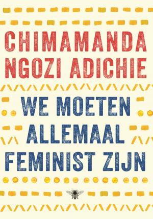 Book cover of We moeten allemaal feminist zijn