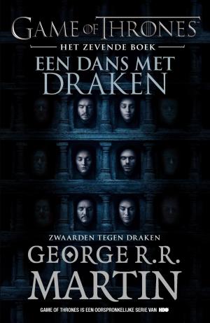 Cover of the book zwaarden tegen draken by Danielle Steel