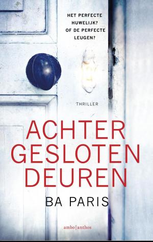 Cover of the book Achter gesloten deuren by CS Miller
