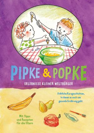 Cover of the book Pipke & Popke by Craig Goddard