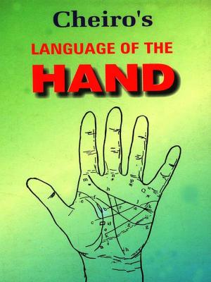 Book cover of Cheiro's Language of Hand : Palmistry