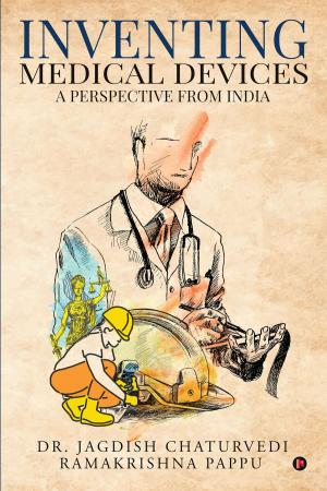 Cover of the book Inventing Medical Devices by Sarah Lnyy