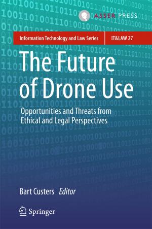 Cover of the book The Future of Drone Use by Collectif