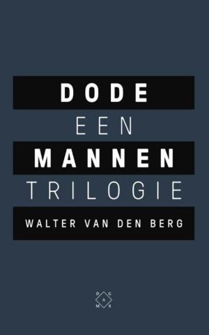 Cover of the book Dode mannen by Pieter Zwart