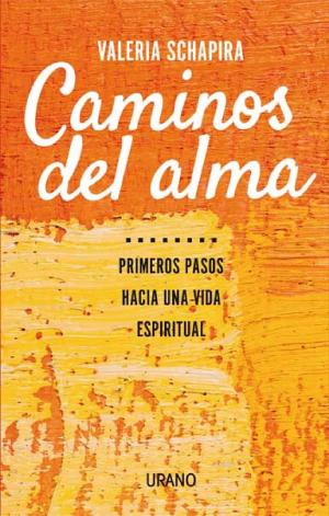 Cover of the book Caminos del alma by Fernando Osorio