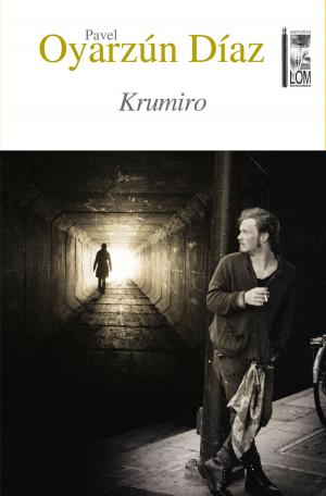 Cover of the book Krumiro by Pavel Oyarzún Díaz