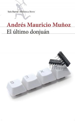 Cover of the book El último donjuán by Moruena Estríngana