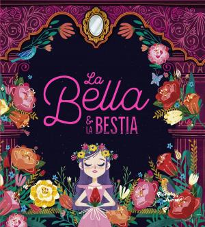 Cover of the book La Bella y la Bestia by Borja Echevarría, Mario Albelo, Mediaset España Comunicación