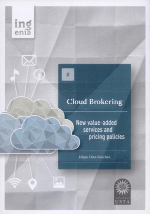 Cover of the book Cloud Brokering by Barbara Sgarzi