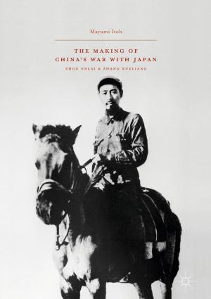 Cover of the book The Making of China’s War with Japan by Shuai Li, Yinyan Zhang