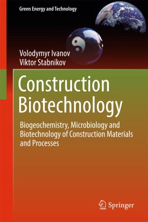 Cover of the book Construction Biotechnology by Nuka Mallikharjuna Rao, Mannava Muniratnam Naidu