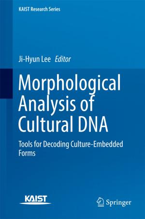 Cover of the book Morphological Analysis of Cultural DNA by Tahereh Alavi Hojjat, Rata Hojjat
