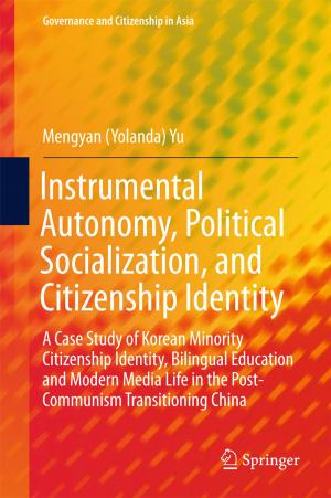Cover of the book Instrumental Autonomy, Political Socialization, and Citizenship Identity by Xiaoming Zhu