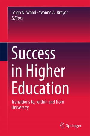 Cover of the book Success in Higher Education by Takeshi Kawanaka, Yasushi Hazama