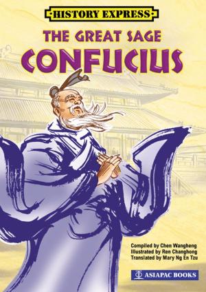 Cover of the book The Great Sage Confucius by Zhou Zhaocheng, Huang Qingrong, Wu Jingyu