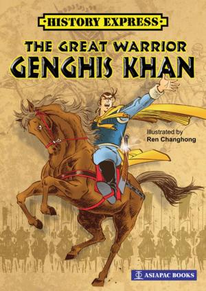 Cover of the book The Great Warrior Genghis Khan by Asiapac Editorial
