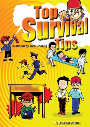Cover of the book Top Survival Tips by Edwin Ng / Fu Chunjiang, Victor Petersen / Li En, Lim SK