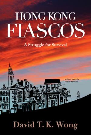 Cover of the book Hong Kong Fiascos by Lloyd Fernando