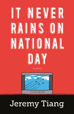 Book cover of It Never Rains on National Day