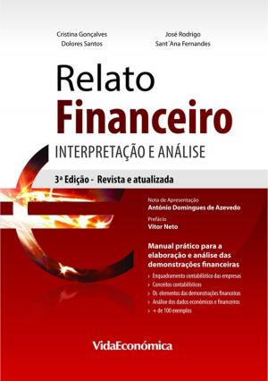 Cover of the book Relato Financeiro: Interpretação e Análise by M. Jorge C. Castela