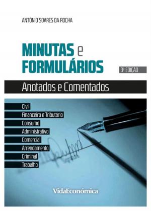 Cover of the book Minutas e Formulários by Patrícia Branco