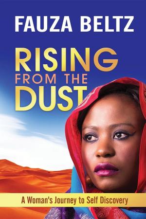 Cover of the book Rising From The Dust by Jane Christmas