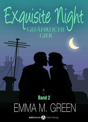 Book cover of Exquisite Night - Gefährliche Gier, 2